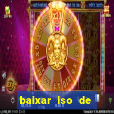 baixar iso de jogos ps2